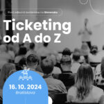 Ticketing od A do Z konference Bratislava